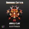 Diamond Cutter - Single album lyrics, reviews, download