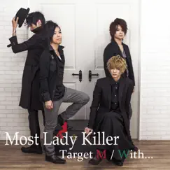 Target M - Single by Most Lady Killer album reviews, ratings, credits