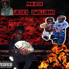 Jecks 2Millions by Projeck album reviews, ratings, credits