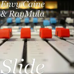 Slide - Single by ENVY CAINE & RayMula album reviews, ratings, credits