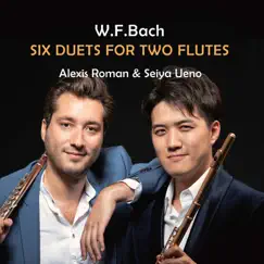 W.F. Bach: 6 Duets for 2 Flutes by Seiya Ueno & Alexis Roman album reviews, ratings, credits