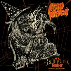 It's Halloween Night (The Witches' Jack-O-Lantern) - Single by Acid Witch album reviews, ratings, credits