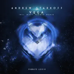 Vega (Extended Mixes) - Single by Andrew Starkoff album reviews, ratings, credits