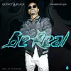 Be Real (feat. Brandon Lea) - Single album lyrics, reviews, download