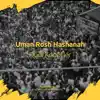 Uman Rosh Hashana - Single album lyrics, reviews, download