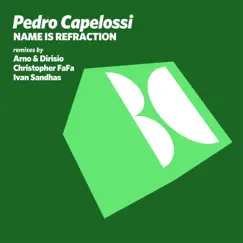 Name Is Refraction (Arno & Dirisio Remix) Song Lyrics