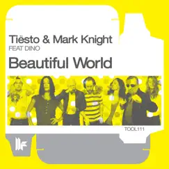 Beautiful World (feat. Dino) [Club Mix] Song Lyrics
