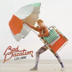 Bad Vacation Song Lyrics