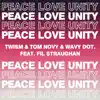 Peace, Love, Unity (feat. Fil Straughan) - Single album lyrics, reviews, download