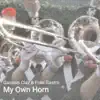 My Own Horn - Single album lyrics, reviews, download