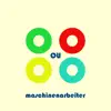 Maschinenarbeiter - Single album lyrics, reviews, download