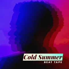 Cold Summer - EP by Beats Reloaded album reviews, ratings, credits