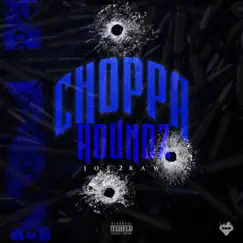 Choppa Roundz Song Lyrics