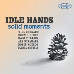 Solid Moments by Idle Hands album reviews, ratings, credits