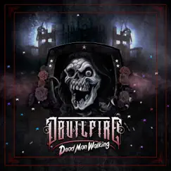 Dead Man Walking - Single by Devilfire album reviews, ratings, credits