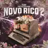Novo Rico 2 (feat. Lil Tiy & Saba) - Single album lyrics, reviews, download