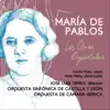 María de Pablos: Las Obras Orquestales album lyrics, reviews, download