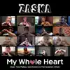 My Whole Heart (feat. Tolü Makay, God Knows & the Isolation Choir) - Single album lyrics, reviews, download