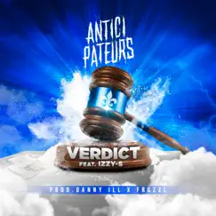 Verdict (feat. Izzy-S) - Single by Les Anticipateurs album reviews, ratings, credits