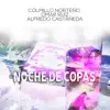 Noche de Copas (feat. Alfredo Castañeda) - Single album lyrics, reviews, download