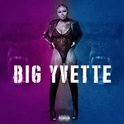Big Yvette Song Lyrics