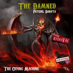 The Crying Machine (Remastered) - Single by Patgirl Dakota album reviews, ratings, credits