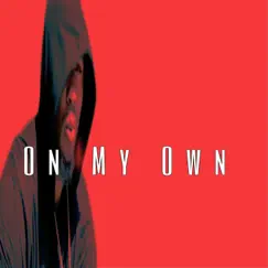 On My Own (feat. Yun A) Song Lyrics