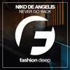 Never Go Back (Brazilian Bass Mix) - Single album lyrics, reviews, download