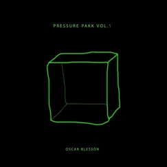 Pressure Pakk Vol.1 - Single by Oscar Blesson album reviews, ratings, credits