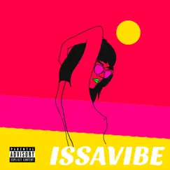 Iss a Vibe (feat. Indigo) - Single by Venice Laclay album reviews, ratings, credits