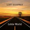 Lost Highway album lyrics, reviews, download