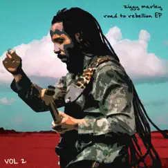 Road to Rebellion, Vol. 2 (Live) - EP by Ziggy Marley album reviews, ratings, credits