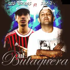 Butaquera - Single by Supermerk2 & Los Turros album reviews, ratings, credits