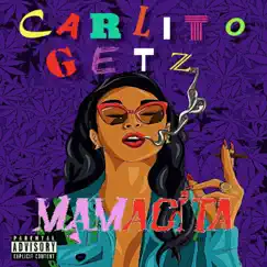 Mamacita - Single by Carlito Getz album reviews, ratings, credits