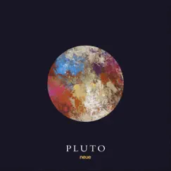 Pluto - Single by Neue album reviews, ratings, credits