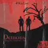 Demons (feat. Captn Rally Hook) - Single album lyrics, reviews, download