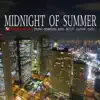 MIDNIGHT OF SUMMER - Single album lyrics, reviews, download