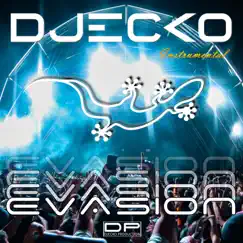 Evasion (Instrumental) - Single by Djecko album reviews, ratings, credits