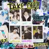 Take Off (feat. Biig Piig, Lava La Rue & Bone Slim) - Single album lyrics, reviews, download