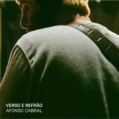 Verso e Refrão - Single by Afonso Cabral album reviews, ratings, credits