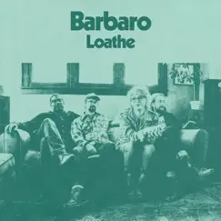 Lothe - Single by Barbaro album reviews, ratings, credits
