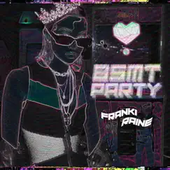 Bsmt Prty - Single by Franki Raine album reviews, ratings, credits