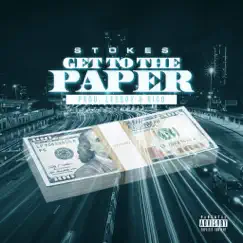Get to the Paper - Single by Stokes album reviews, ratings, credits