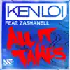 All It Takes (feat. Zashanell) - Single album lyrics, reviews, download
