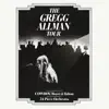 The Gregg Allman Tour (Live) [Remastered] album lyrics, reviews, download