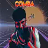 Comba (Remix) - Single album lyrics, reviews, download