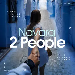 2 People - Single by Navara album reviews, ratings, credits