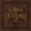The Hills Are Old Songs album lyrics, reviews, download