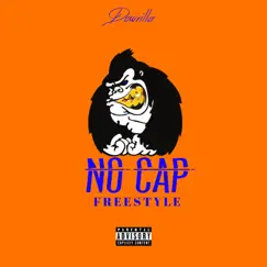 No Cap - Single by Dowrilla album reviews, ratings, credits