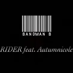 Rider (feat. Autumnicole) Song Lyrics